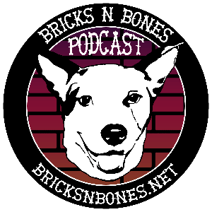 Bricks N Bones Podcast