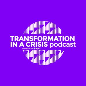 Transformation in a Crisis