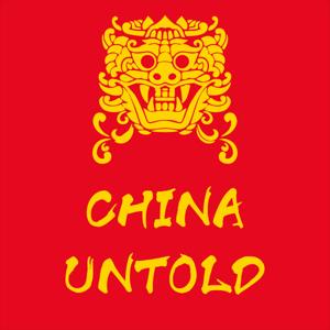 China Untold Podcast