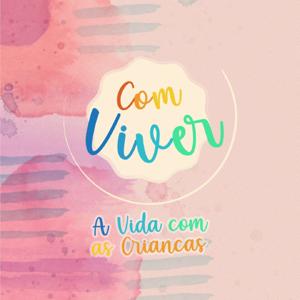 Com Viver - A vida com as crianças