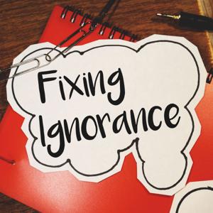 Fixing Ignorance - The Big Questions of Politics, Psychology and Philosophy