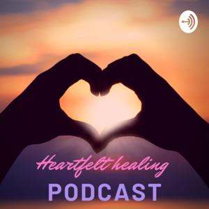 Heartfelthealing podcast