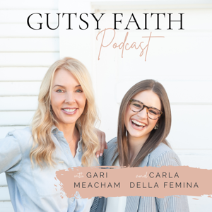 Gutsy Faith Podcast