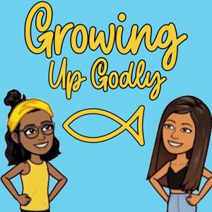 Growing Up Godly