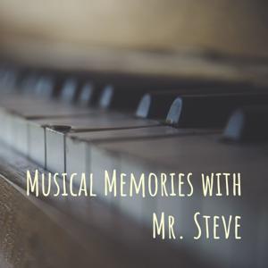 Musical Memories with Mr. Steve