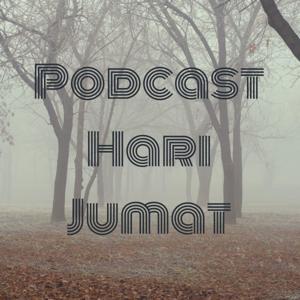 Podcast Hari Jumat