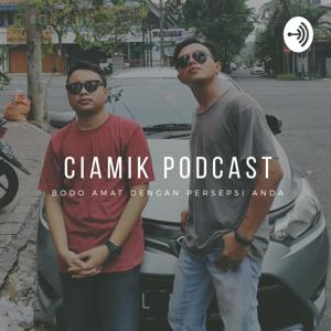 Ciamik Podcast