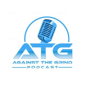Against The Grind Podcast