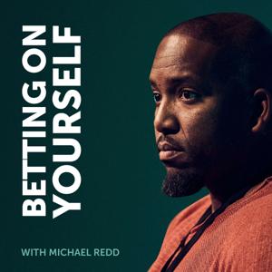 Betting On Yourself by Michael Redd