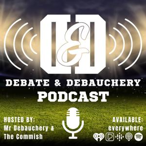Debate & Debauchery
