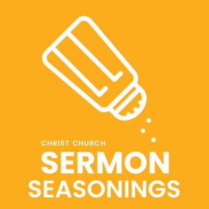 Sermon Seasonings by Christ Church Gladesville