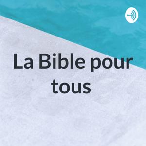 La Bible pour tous