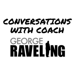 Conversations With Coach George Raveling