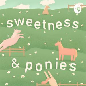 Sweetness N' Ponies