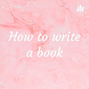 How to write a book