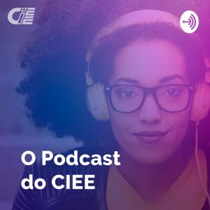 O Podcast do CIEE