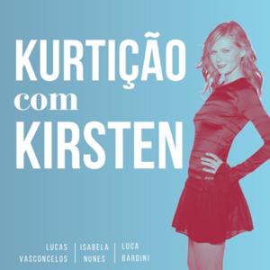 Kurtição com Kirsten