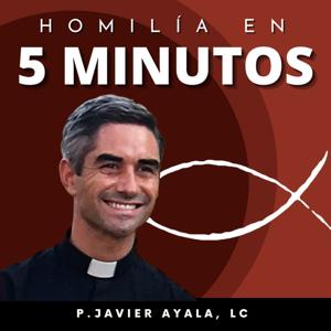 Homilia en 5 minutos