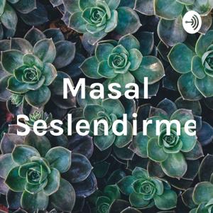 Masal by Deniz ÇAKIR
