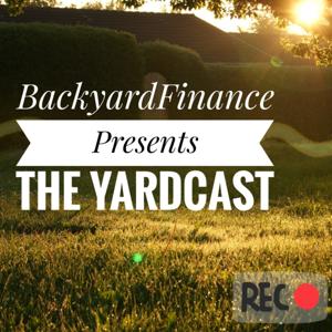 BackyardFinance - Yardcast