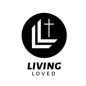 We Are Living Loved