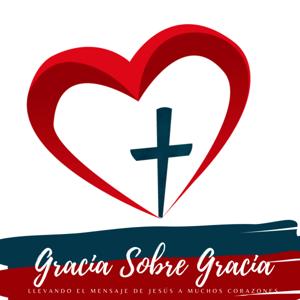 Gracia Sobre Gracia