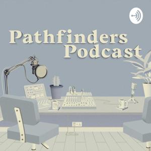 Pathfinders Podcast