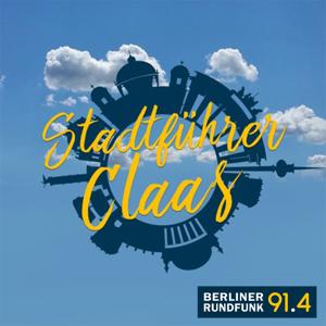 Berliner Rundfunk 91.4: Stadtführer Claas