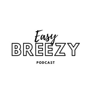 Easy Breezy