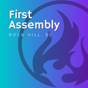 First Assembly, Rock Hill