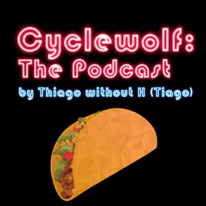 Cyclewolf: The Podcast