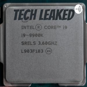 Tech Leaked