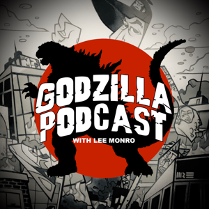 GODZILLA PODCAST