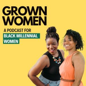 Grown Women