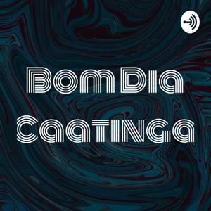 Bom Dia Caatinga