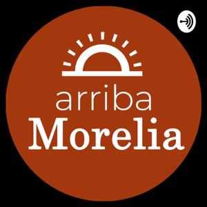 Arriba Morelia