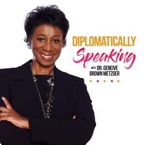 Diplomatically Speaking - The Podcast