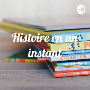 Histoire en un instant