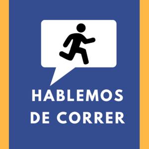 Hablemos de Correr de Runner a Runner