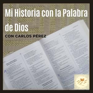 Mi Historia con la Palabra de Dios
