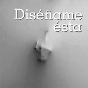 Diséñame ésta