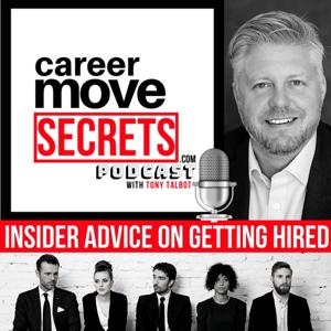 Career Move SECRETS with Tony Talbot