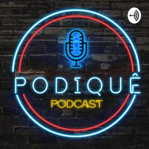 Podiquê Podcast