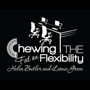 Chewing The Fat on Flexibility