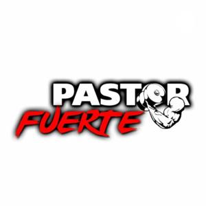 Pastor Fuerte