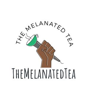 TheMelanatedTea