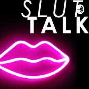 Slut Talk