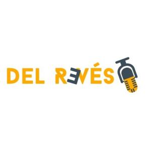 Del Revés: Le damos la vuelta a la semana