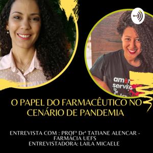 Podcast Farmácia Escola - UEFS