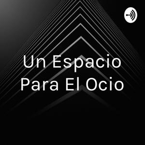 Un Espacio Para El Ocio